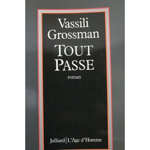 Tout Passe   de GROSSMAN, Vassili 
