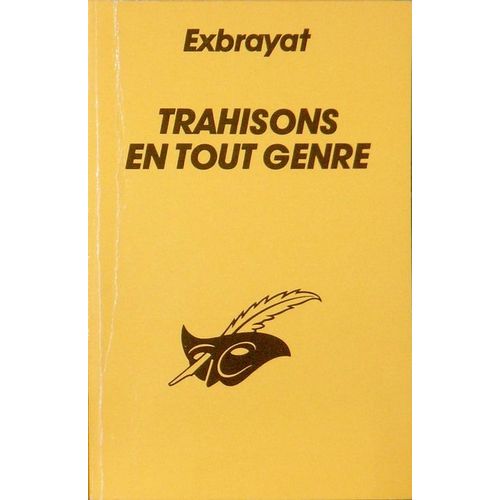 Trahisons En Tout Genre   de charles exbrayat 