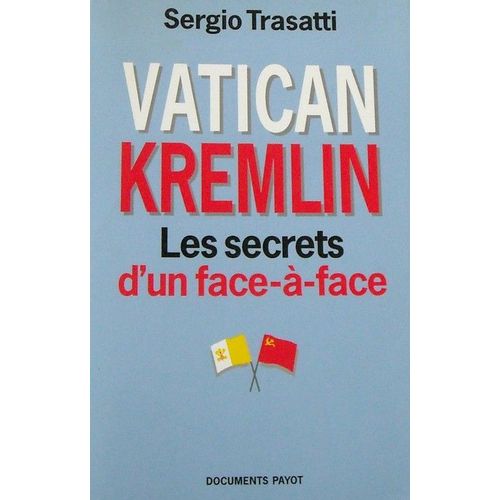 Vatican-Kremlin - Les Secrets D'un Face--Face   de Trasatti S  Format Broch 