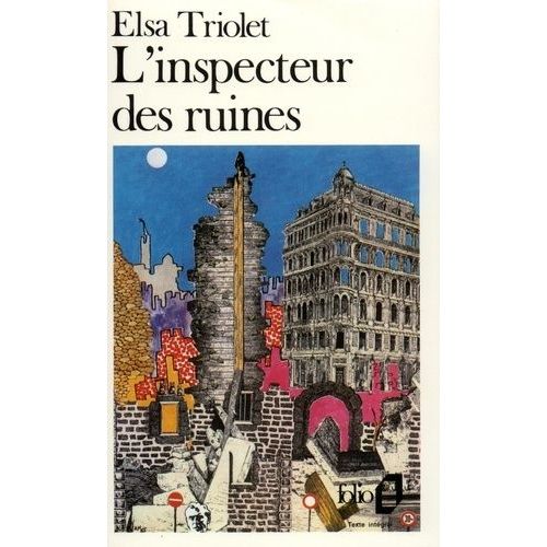 L'inspecteur Des Ruines   de Triolet Elsa  Format Poche 
