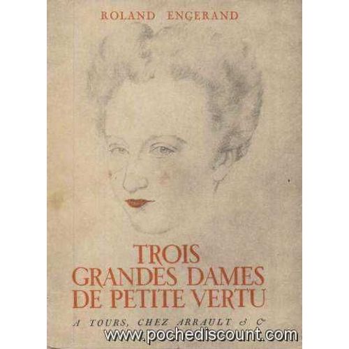 Trois grandes dames de petite vertu. Illustrations de Ferdinand