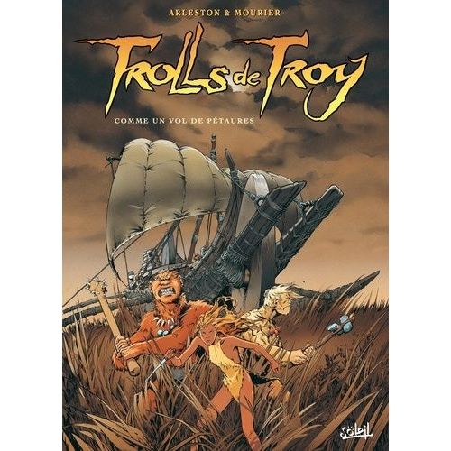Trolls De Troy Tome 3 - Comme Un Vol De Ptaures   de Arleston Christophe  Format Album 