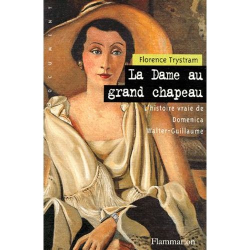La Dame Au Grand Chapeau   de Florence Trystram  Format Broch 