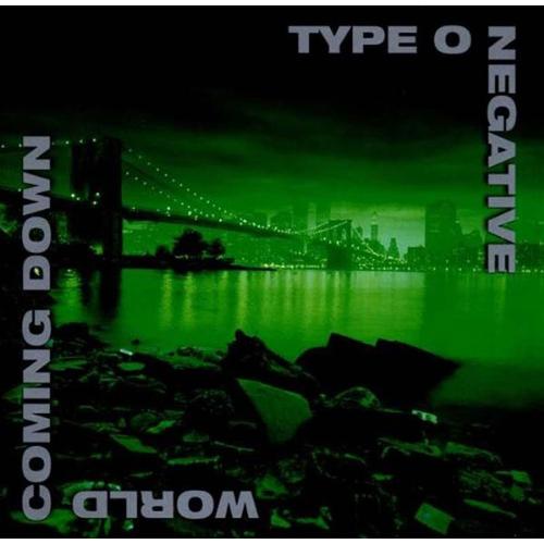 The World Coming Down - Type O Negative