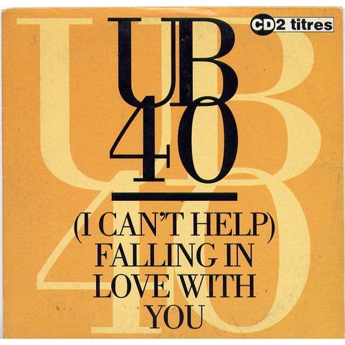 (I Can't Help) Falling In Love With You - Ub 40