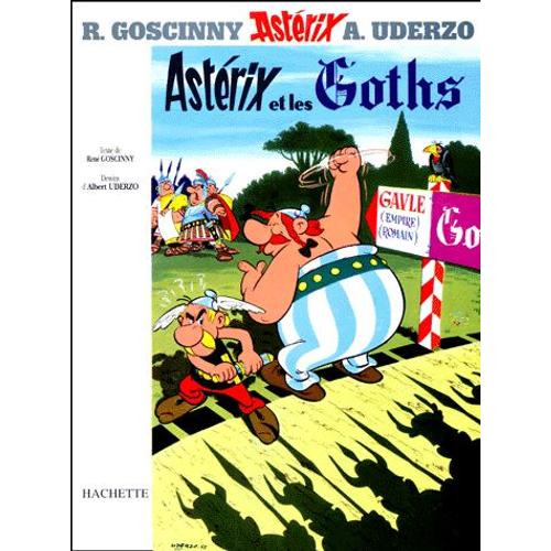 Astrix Tome 3 - Astrix Et Les Goths   de Albert Uderzo  Format Album 
