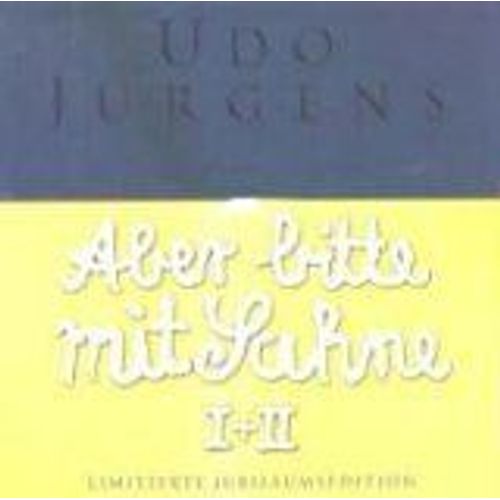 Aber Bitte Mit Sahne: Jubilaumseditionen - Udo Jurgens
