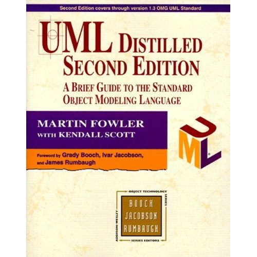 Uml Distilled - A Brief Guide To The Standard Object Modeling Language, Second Edition   de Fowler Martin  Format Broch 