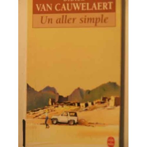Un Aller Simple   de didier van cauwelaert  Format Poche 