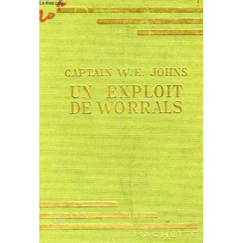 Un Exploit De Worrals   de Johns W.E. Captain