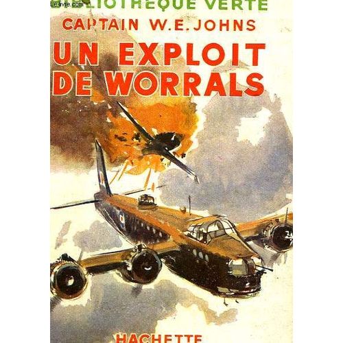 Un Exploit De Worrals   de Johns W.E. Captain  Format Reli 