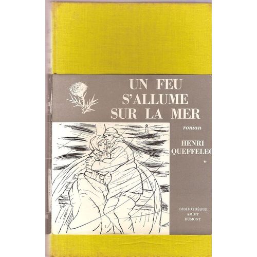 Un Feu S'allume Sur La Mer   de QUEFFELEC, Henri 