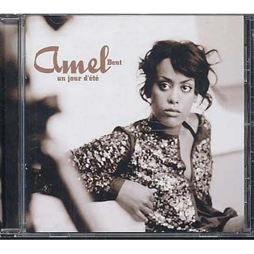 Un Jour D'ete (1er Album - Nouvelle Version) - Amel Bent
