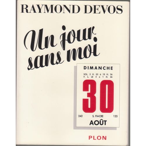 Un Jour Sans Moi   de raymond devos 
