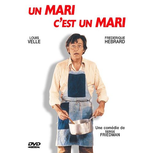 Un Mari C'est Un Mari de Serge Friedman