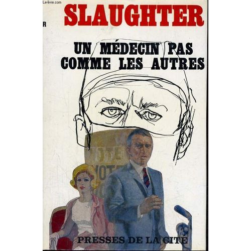 Un Medecin Pas Comme Les Autres   de frank g. slaughter