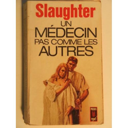 Un Mdecin Pas Comme Les Autres   de frank g. slaughter 