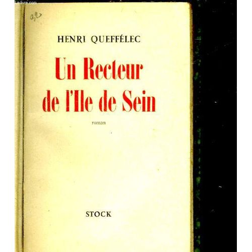 Un Recteur De L'ile De Sein   de Queffelec Henri 