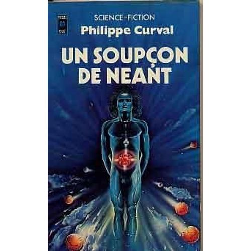 Un Soupon De Nant   de philippe curval