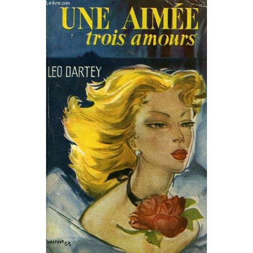 Une Aimee... Trois Amours   de lo dartey
