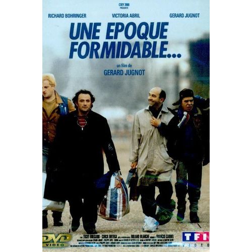 Une poque Formidable... de Grard Jugnot