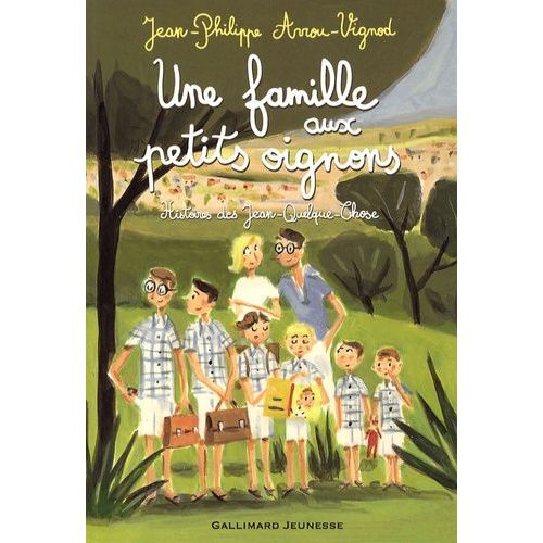Histoires Des Jean-Quelque-Chose - Une Famille Aux Petits Oignons    Format Grand Format 