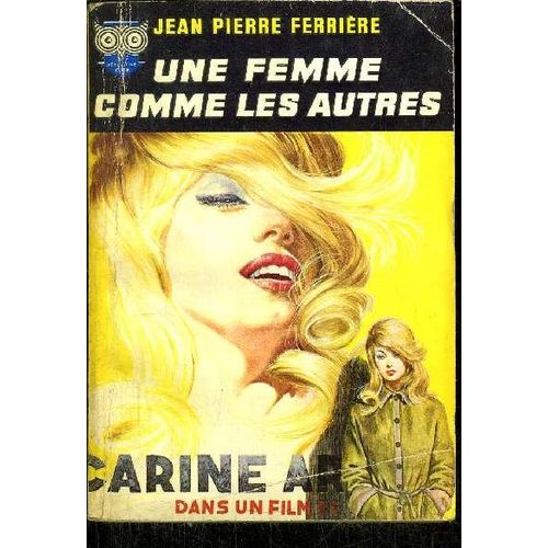 Une Femme Comme Les Autres   de jean-pierre ferrire