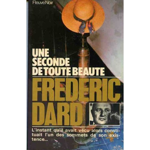 Une Seconde De Toute Beaut   de Frdric Dard 