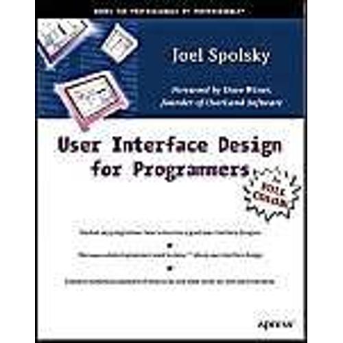 User Interface Design For Programmers   de Joel Spolsky 