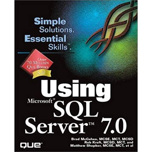 Using Microsoft Sql Server 7.0   de Collectif  Format Broch 