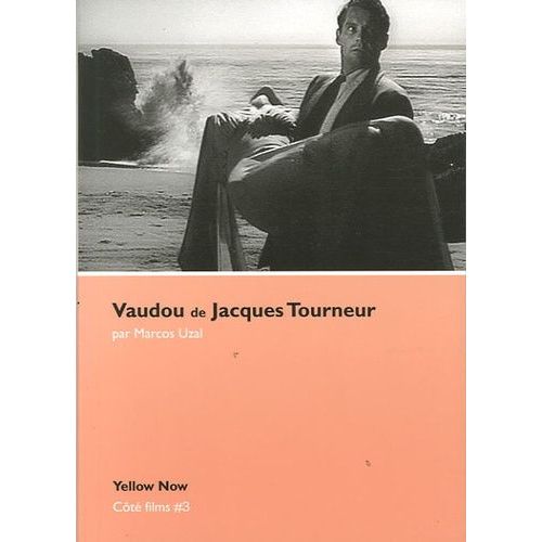 Vaudou De Jacques Tourneur - Archipel Des Apparitions   de Uzal Marcos  Format Broch 