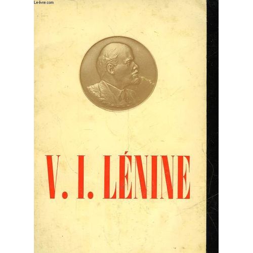 V. I. Lenine - Courte Biographie   de Collectif
