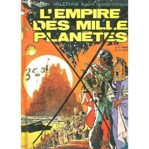Valerian Agent Spatio-Temporel - L'empire Des Mille Planetes   de Mezieres J.C Et Christin, P.