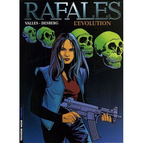 Rafales - Tome 2 - L'volution    Format Album 