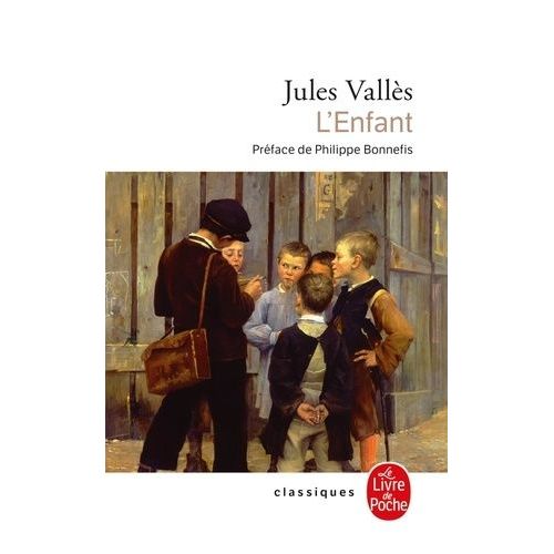 L'enfant - Jacques Vingtras    Format Poche 