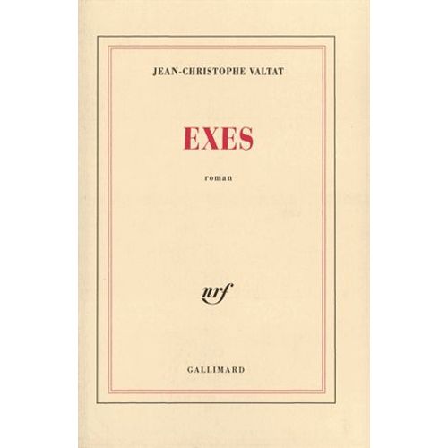 Exes   de Valtat Jean-Christophe  Format Beau livre 