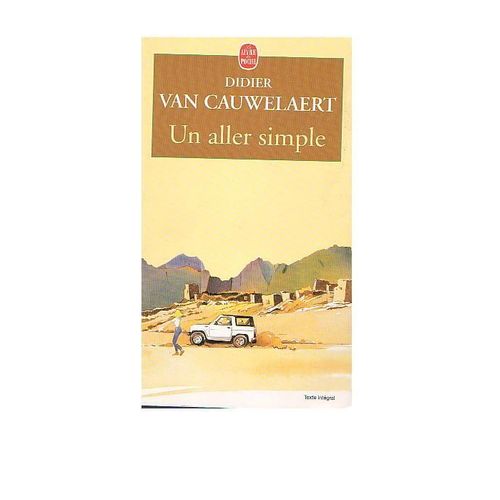 Un Aller Simple   de didier van cauwelaert  Format Poche 