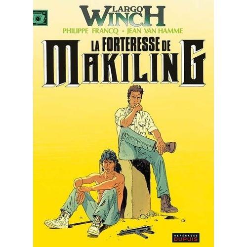 Largo Winch Tome 7 - La Forteresse De Makiling   de philippe francq  Format Album 