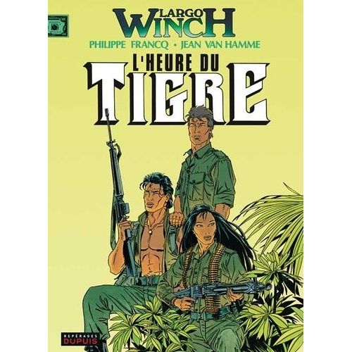 Largo Winch - Tome 8 - L'heure Du Tigre    Format Album 