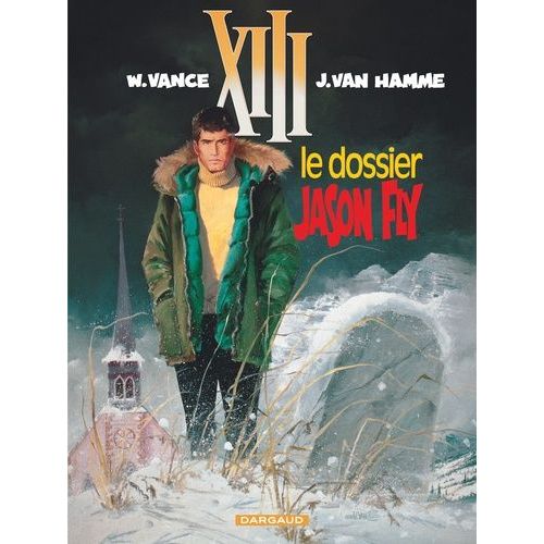 Xiii - Tome 6 - Le Dossier Jason Fly    Format Album 