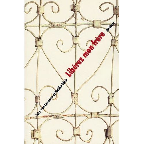 Librez Mon Frre   de Blain Malika  Format Broch 