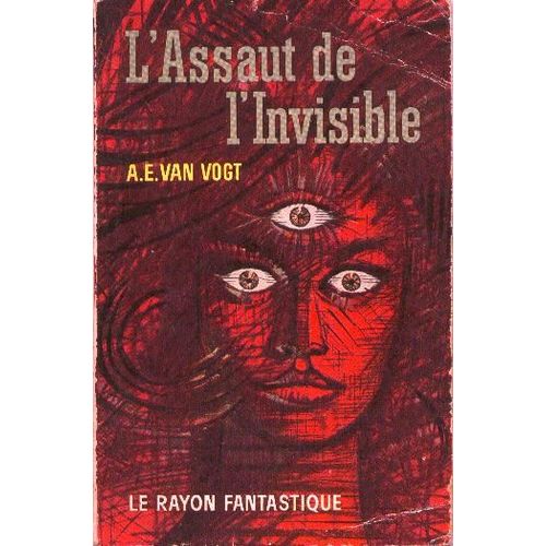 L'assaut De L'invisible   de Van Vogt, A.E.