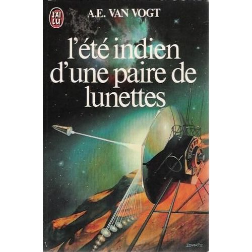 L'ete Indien D'une Paire De Lunettes   de VAN VOGT A.E.
