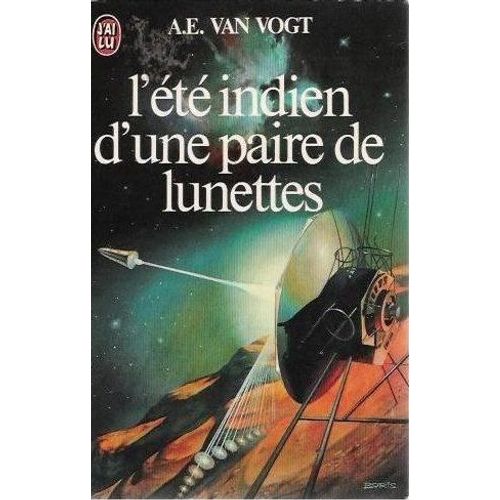 L'ete Indien D'une Paire De Lunettes.   de Van Vogt A.E. 