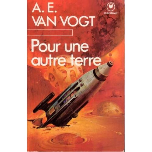 Pour Une Autre Terre   de van vogt, A.E