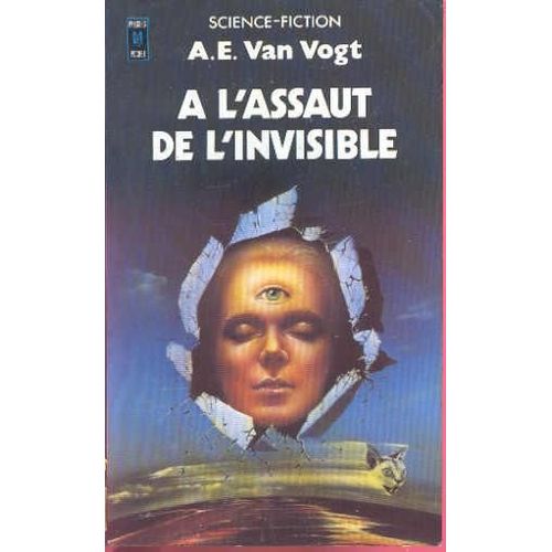 A L'assaut De L'invisible   de Van Vogt, A-E  Format Broch 