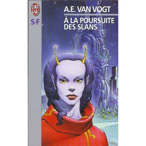 A La Poursuite Des Slans   de Van Vogt Alfred Elton  Format Poche 