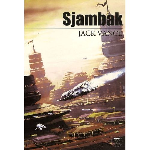 Sjambak - Et Autres Rcits   de jack vance  Format Broch 