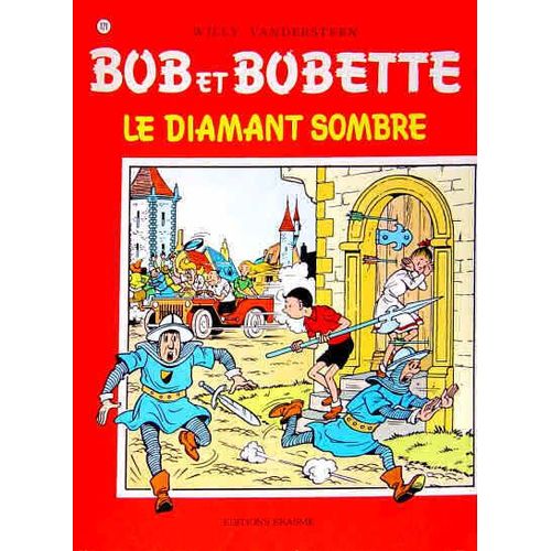 Bob Et Bobette : Le Diamant Sombre   de willy vandersteen 