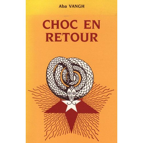 Choc En Retour   de aba vangh 